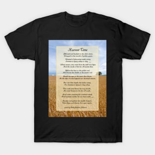 Harvest Time Scene and Poem T-Shirt